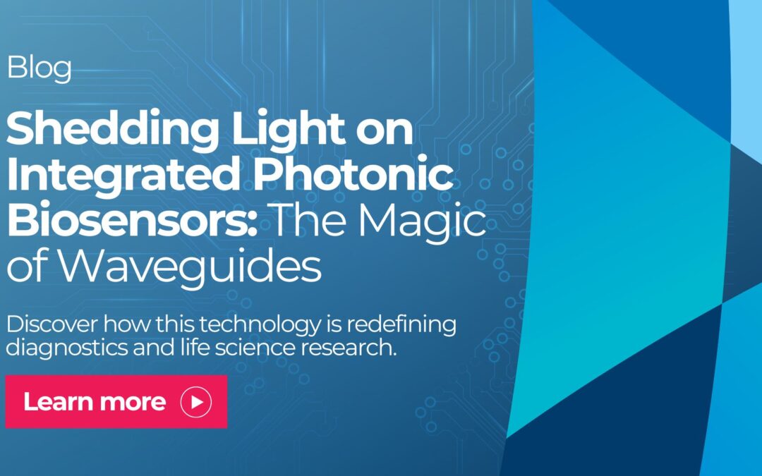 Shedding Light on Integrated Photonic Biosensors: The Magic of Waveguides