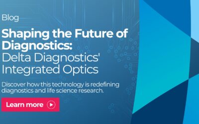 Shaping the Future of Diagnostics: Delta Diagnostics’ Integrated Optics